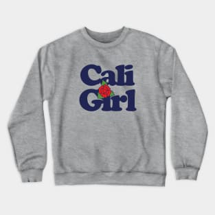 Cali Girl Crewneck Sweatshirt